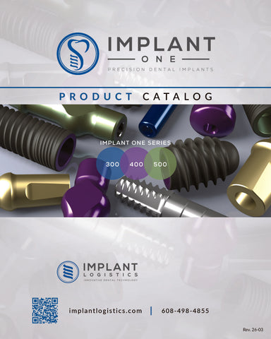 Implant One <br> Series 300 — 500 <br>Catalog